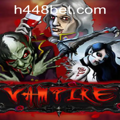 Explorando o Mundo de Vampire: O Jogo de Apostas Emocionante da 448bet